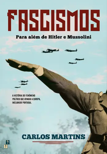 Capa do artigo Fascismos: Para Além de Hitler e Mussoli