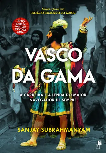 Capa do artigo Vasco da Gama - A Carreira e a Lenda do