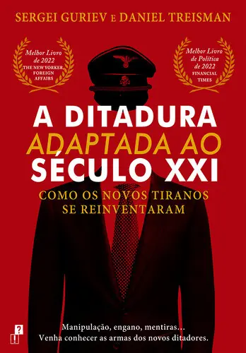 Capa do artigo A Ditadura Adaptada ao Século XXI