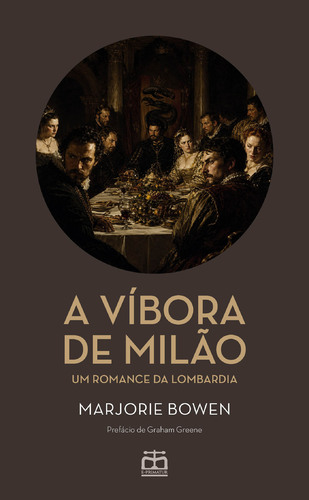 Capa do artigo A Víbora de Milão - Um romance da Lombar