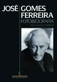 Fotobiografia José Gomes Ferreira