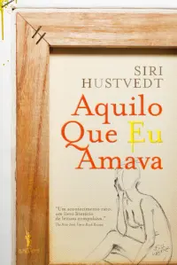 Aquilo Que Eu Amava