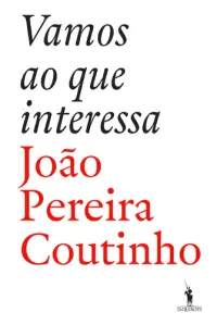Vamos ao Que Interessa