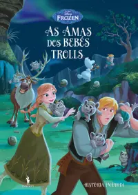 Frozen 7 - As Amas dos Trolls Bebés