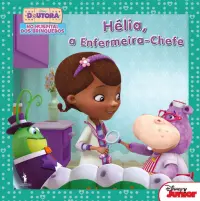 Doutora Brinquedos 10 - Hélia, a Enferme
