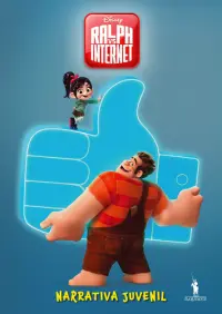 Ralph Breaks Internet:narrativa juvenil
