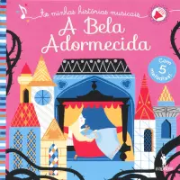 A Bela Adormecida: As Minhas Histórias Musicais