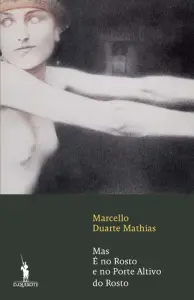 Mas é no rosto no porte altivo