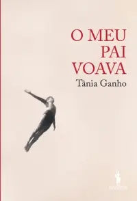 O Meu Pai Voava