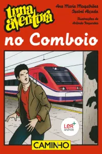 Uma Aventura No Comboio