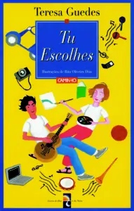 Tu Escolhes