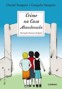 Crime na Casa Abandonada