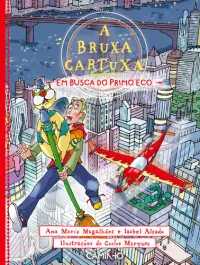 A Bruxa Cartuxa em Busca do Primo Eco