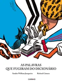As palavras que fugiram do dicionário