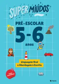 Supermiúdos Pré-escolar Português 5/6 anos