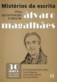 Mistérios da Escrita - Uma Aproximação à