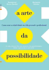A Arte da Possibilidade