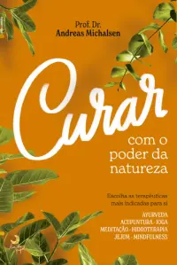 Curar com o Poder da Natureza