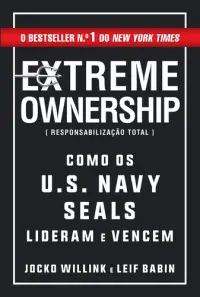 Extreme Ownership ResponsabilizaçãoTotal