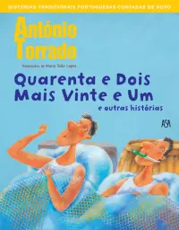 Quarenta e Dois Mais Vinte e Um e Outras