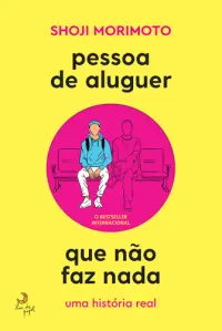 Pessoa de Aluguer que Não Faz Nad