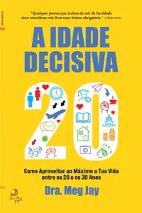 A Idade Decisiva