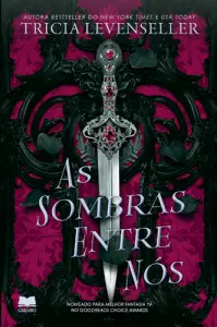 As Sombras Entre Nós