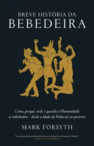 Breve História da Bebedeira