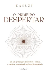 O Primeiro Despertar