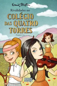 Rivalidades no Colégio das Quatro Torres
