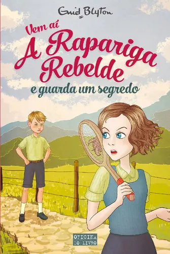 Vem aí a Rapariga Rebelde e Guarda um Se