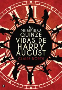 As Primeiras Quinze Vidas de Harry Augus