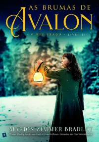 As Brumas de Avalon - O Rei Veado