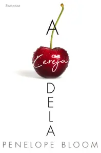 A Cereja Dela