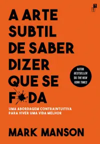 A Arte Subtil De Saber Dizer Que Se F*da